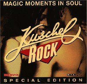 Kuschelrock - Magic Moments in Soul