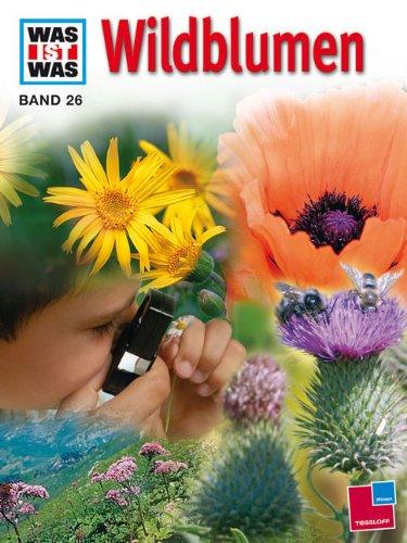 WAS IST WAS, Band 26: Wildblumen