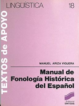 Manual de fonología histórica del español (Lingüística, Band 18)