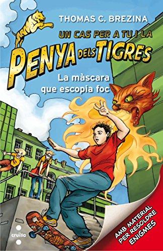 La màscara que escopia foc (Equipo tigre, Band 2)