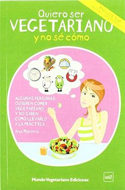 Quiero ser vegetariano y no sé cómo