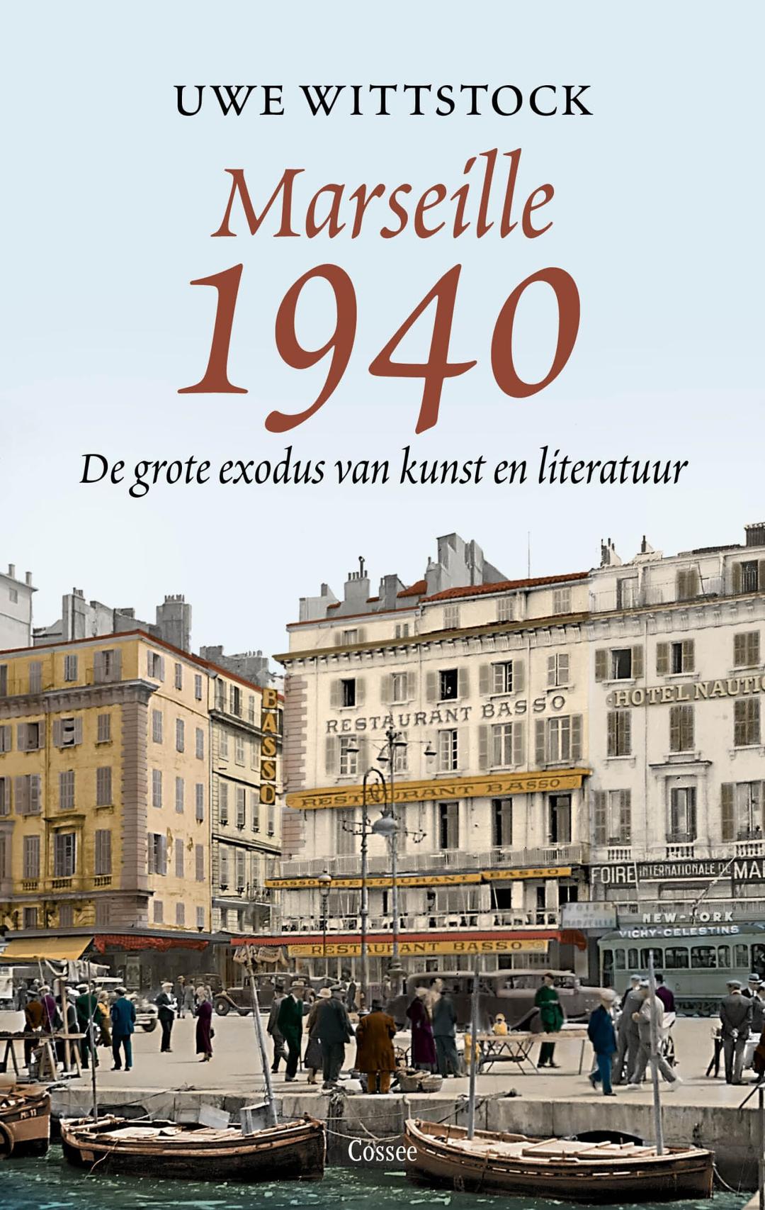 Marseille 1940: de grote exodus van kunst en literatuur