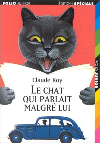 Le chat qui parlait malgré lui