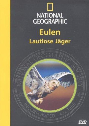 National Geographic - Eulen: Lautlose Jäger