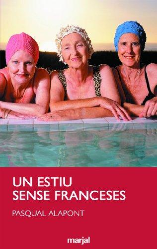 Un estiu sense franceses (PERISCOPI, Band 1)