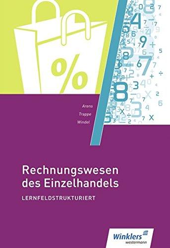 Rechnungswesen des Einzelhandels: lernfeldstrukturiert: Schülerband