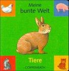 Meine Bunte Welt: Tiere