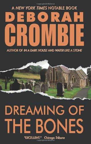 Dreaming of the Bones (Duncan Kincaid/Gemma James Novels)