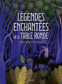 Légendes enchantées de la Table ronde