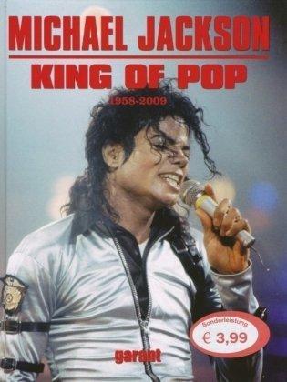 Michael Jackson The King of Pop 1958 - 2009