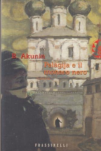 Pelagija e il monaco nero