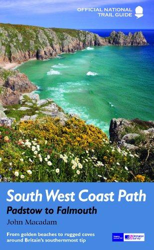 South West Coast Path: Padstow to Falmouth: National Trail Guide