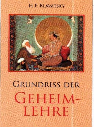 Grundriss der Geheimlehre