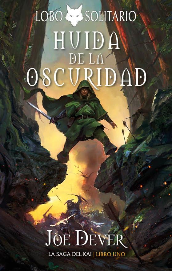 Huida de la Oscuridad: Lobo Solitario 1 - Edición Definitiva (Lobo Solitario: La saga del Kai, Band 1)