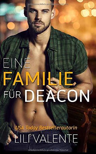 Eine Familie für Deacon (Die Hunter-Brüder, Band 4)