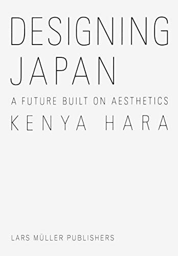 Designing Japan: A Future Built on Aesthetics