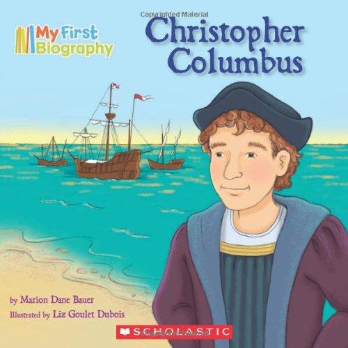 Christopher Columbus (My First Biography)