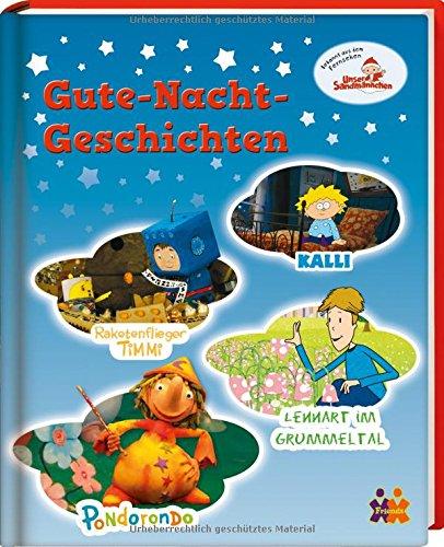 Unser Sandmännchen. Gute-Nacht Geschichten