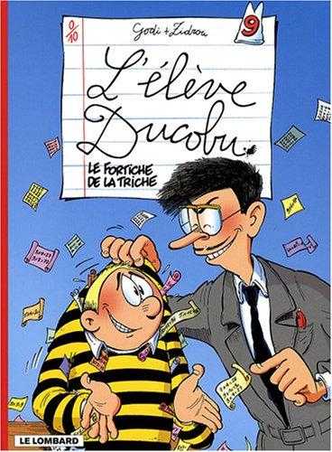 L'élève Ducobu, Tome 9 : Le fortiche de la triche