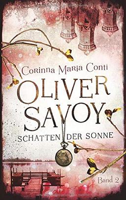 Oliver Savoy: Schatten der Sonne