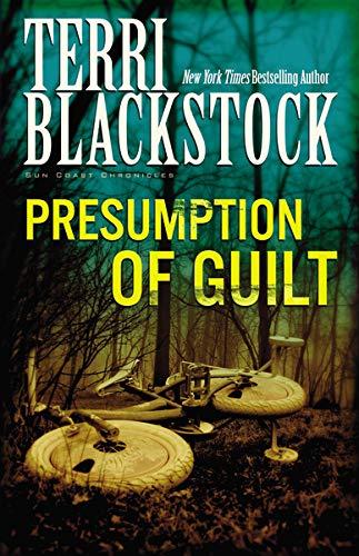 Presumption of Guilt (Sun Coast Chronicles, Band 4)