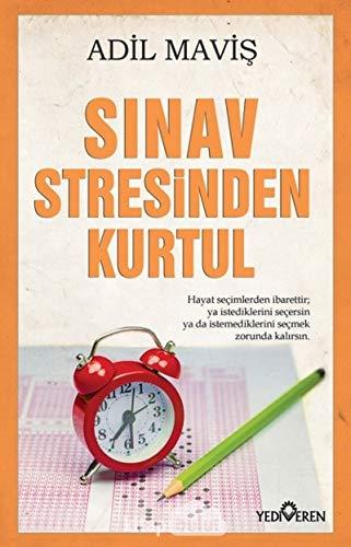 Sinav Stresinden Kurtul