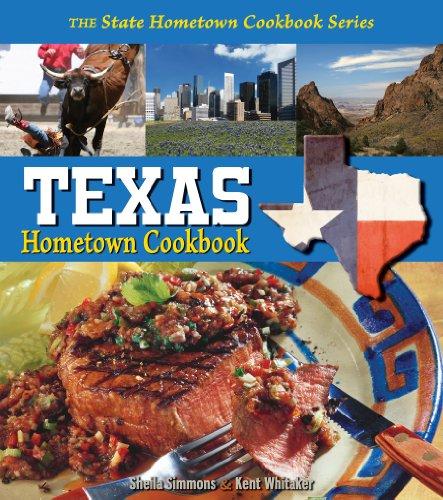 Texas Hometown Cookbook (State Hometown Cookbook, Band 3)