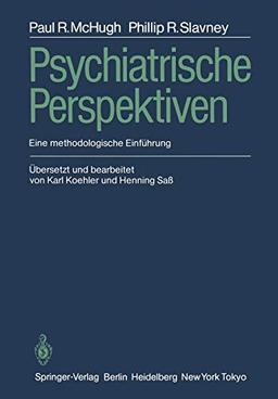 Psychiatrische Perspektiven: Eine Methodologische Einführung