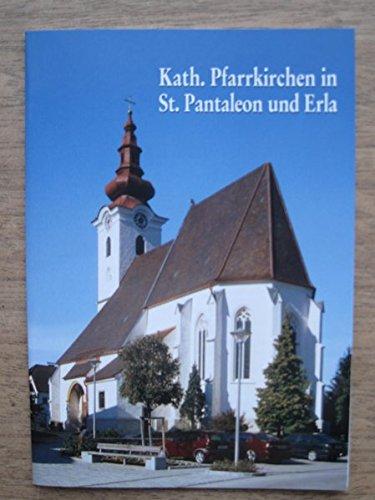 Kath. Pfarrkirchen in St. Pantaleon und Erla: St. Pantaleon und St. Peter und Paul