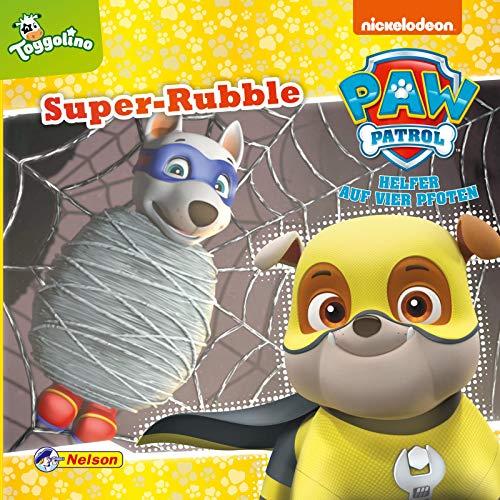 Maxi-Mini 67: PAW Patrol: Super-Rubble: Die PAW Patrol rettet Apollo den Superhund (ab 3 Jahren) (Nelson Maxi-Mini)