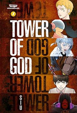 Tower of God Volume Three: A Webtoon Unscrolled Graphic Novel (Tower of God, 3)