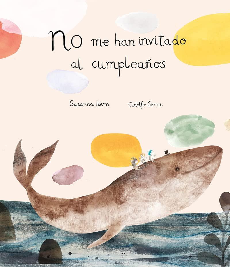 No me han invitado al cumpleaños (NE) (Español Somos8)