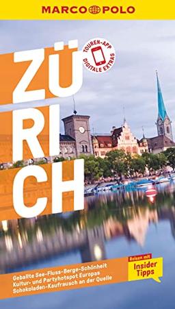 MARCO POLO Reiseführer Zürich: Reisen mit Insider-Tipps. Inklusive kostenloser Touren-App