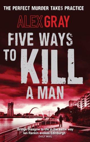 Five Ways to Kill a Man (DCI Lorimer)