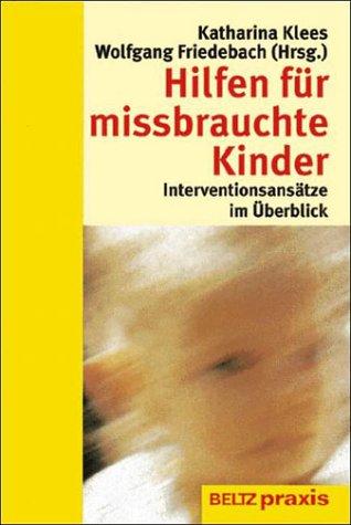 Hilfen für missbrauchte Kinder