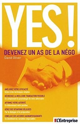 Yes ! : devenez un as de la négo