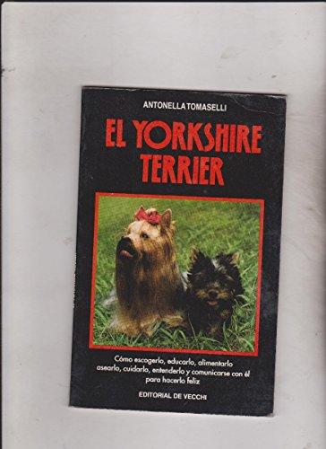 El yorkshire terrier