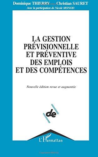 La Gestion prévisionnelle et préventive des emplois et des compétences