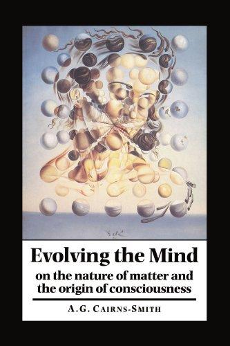 Evolving the Mind: On the Nature of Matter and the Origin of Consciousness