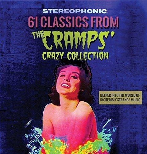 61 Classics from the Cramps Crazy Collection Vol.2