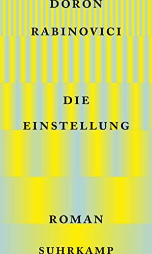 Die Einstellung: Roman