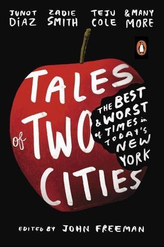 Tales of Two Cities: The Best and Worst of Times in Today's New York