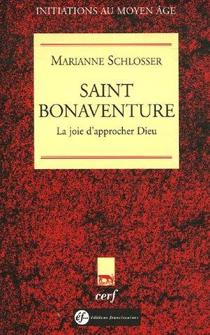 Saint Bonaventure : la joie d'approcher Dieu