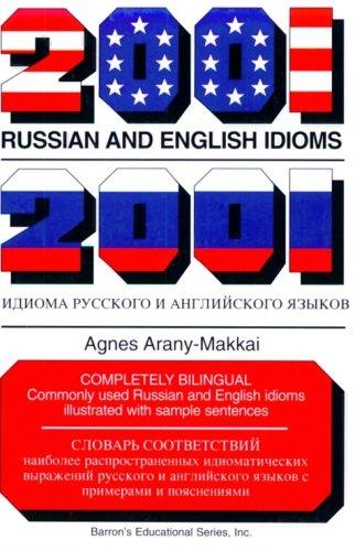 2001 Russian and English Idioms (2001 Idioms)