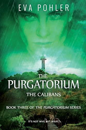 The Calibans (Purgatorium, Band 3)