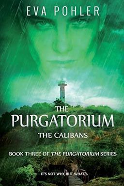 The Calibans (Purgatorium, Band 3)