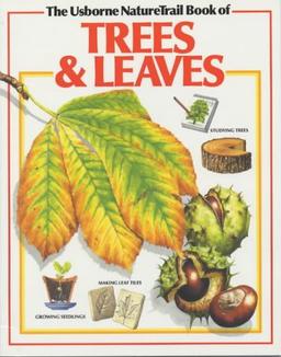 Usborne Nature Trail Book of Trees and Leaves