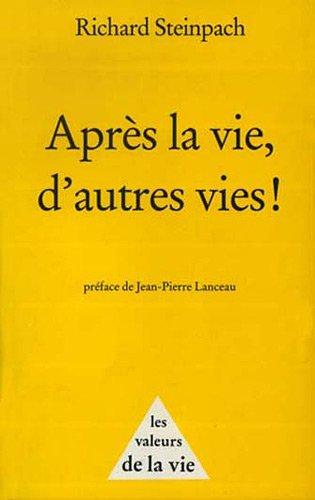 Après la vie, d'autres vies !