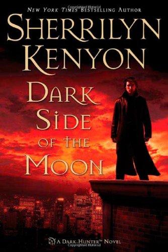 Dark Side of the Moon. A Dark-Hunter Novel (Dark-Hunter Novels)