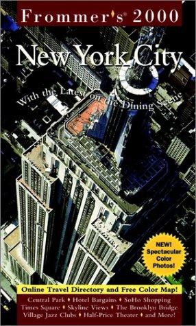 Frommer's 2000 New York City (Frommer's New York City 2000)